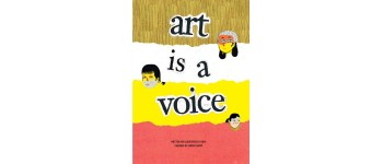 Art Is a Voice