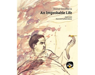 Kumar Gandharv: An Improbable Life